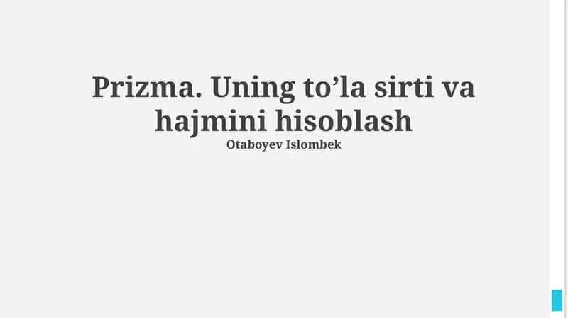 Prizma. Uning to’la sirti va hajmini hisoblash 1