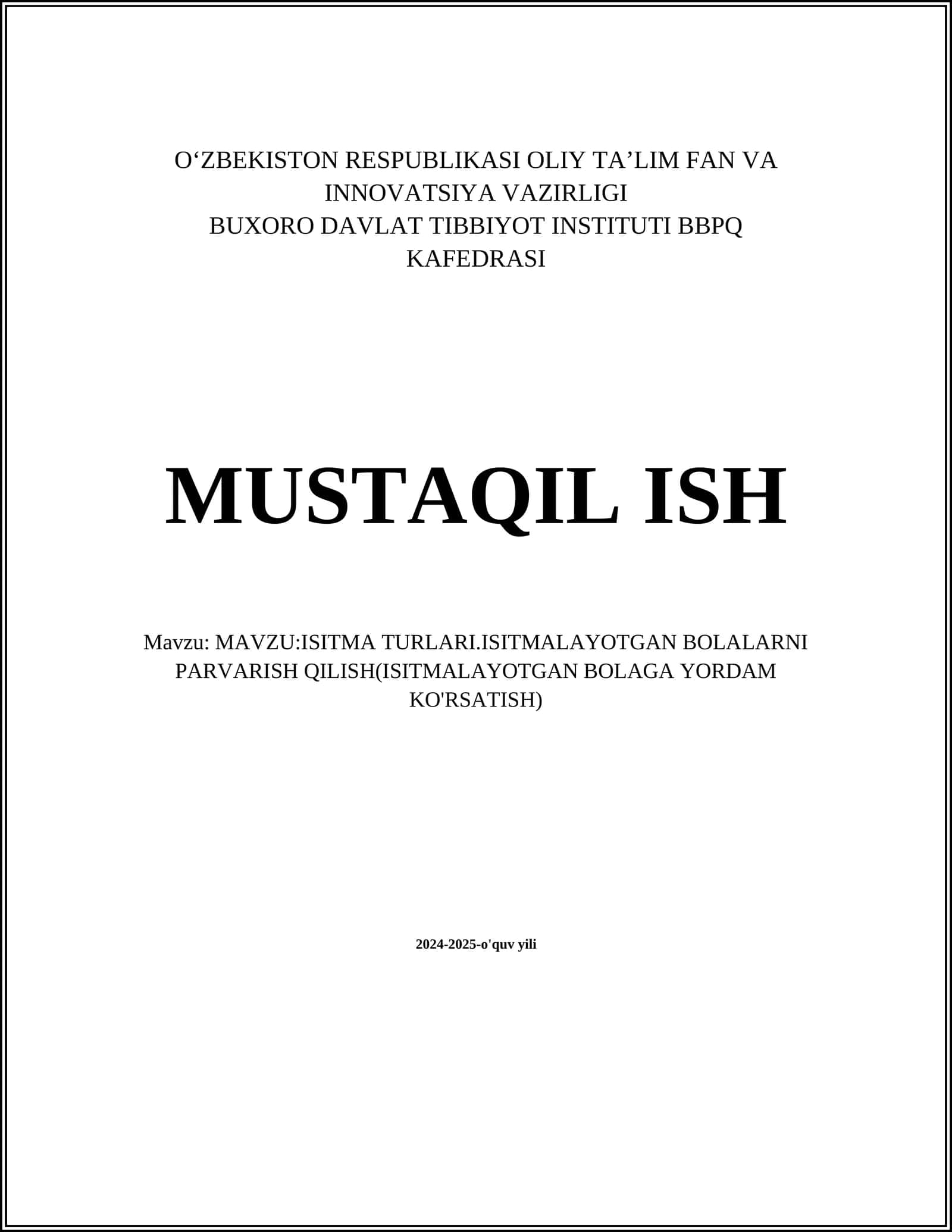 ISITMA TURLARI.ISITMALAYOTGAN BOLALARNI PARVARISH QILISH(ISITMALAYOTGAN BOLAGA YORDAM KO'RSATISH) 1