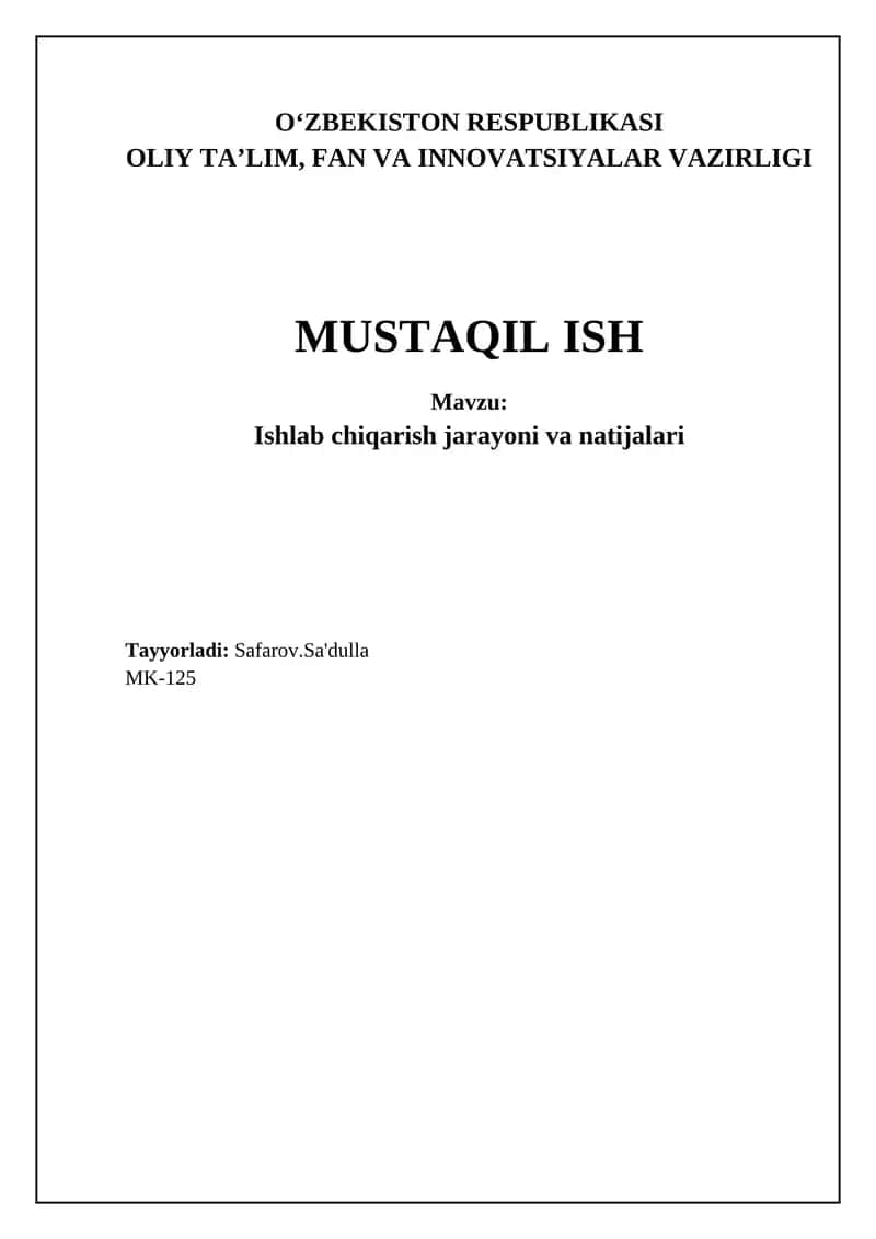 Ishlab chiqarish jarayoni va texnologiyalari 1
