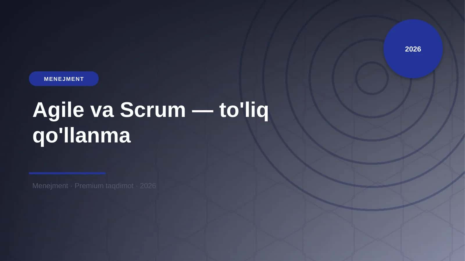 Agile va Scrum — to'liq qo'llanma 1