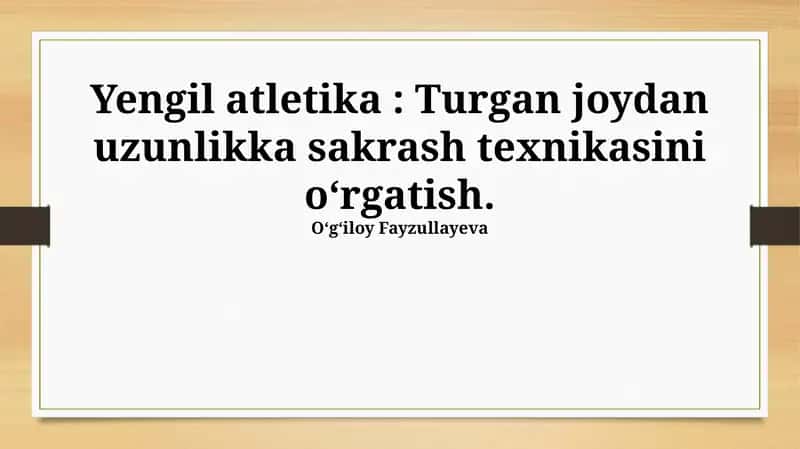 Yengil atletika: Turgan joydan uzunlikka sakrash texnikasini oʻrgatish 1