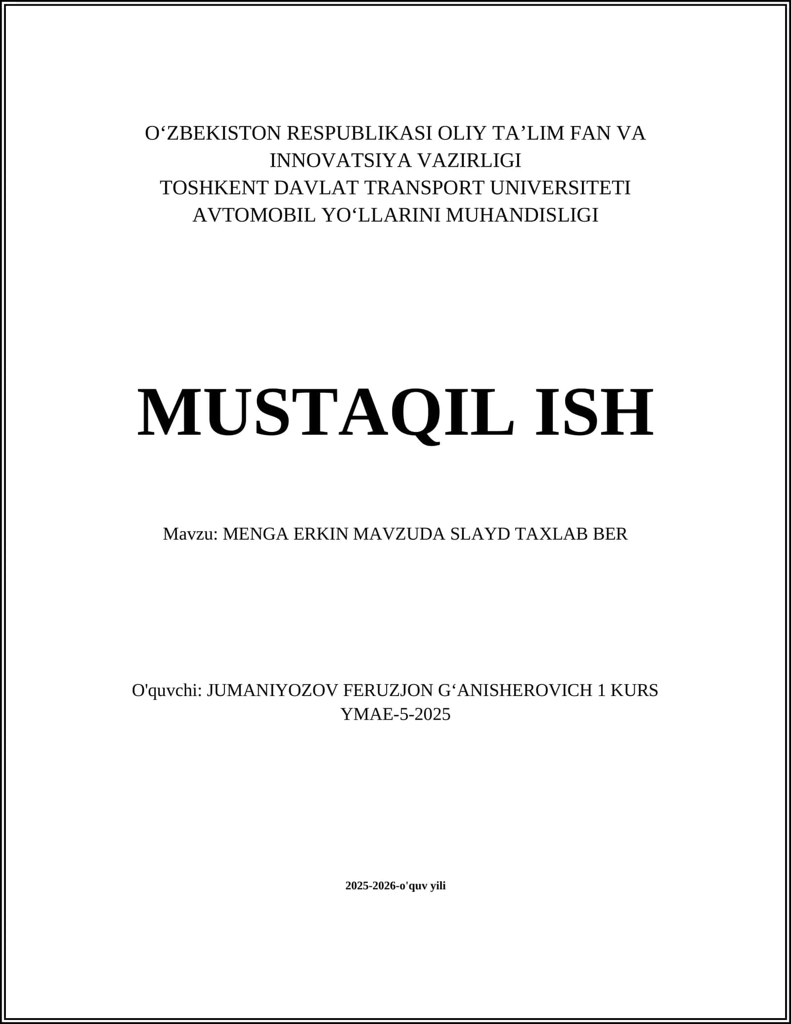 MENGA ERKIN MAVZUDA SLAYD TAXLAB BER 1