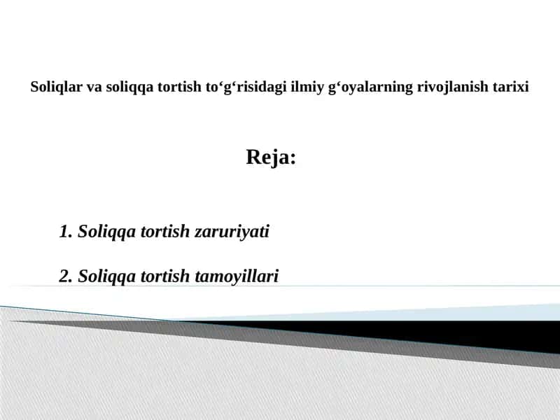 Soliqlar va soliqqatortishtoʻgʻrisidagi ilmiy gʻoyalarning rivojlanishi 1