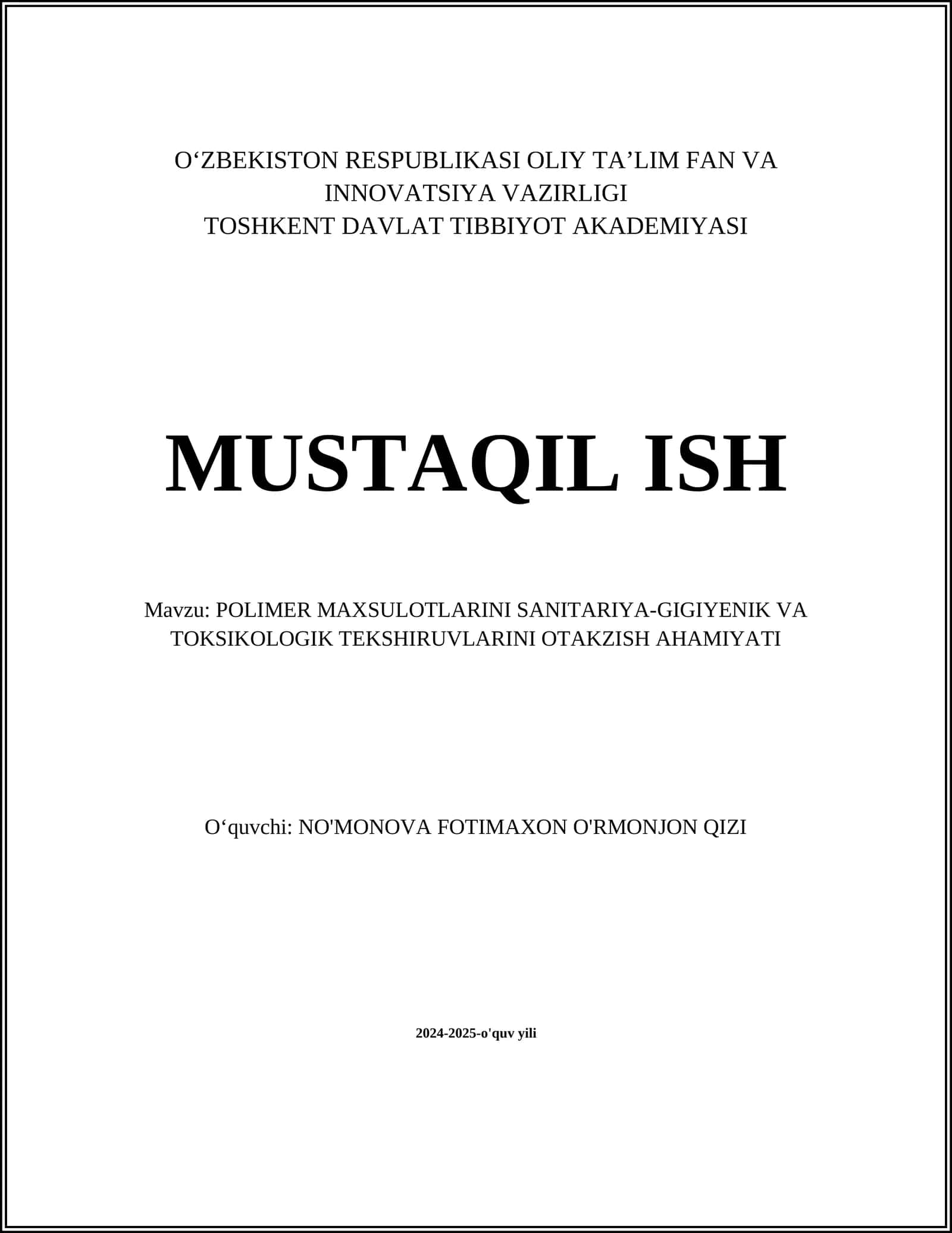 POLIMER MAXSULOTLARINI SANITARIYA-GIGIYENIK VA TOKSIKOLOGIK TEKSHIRUVLARINI OTAKZISH AHAMIYATI 1