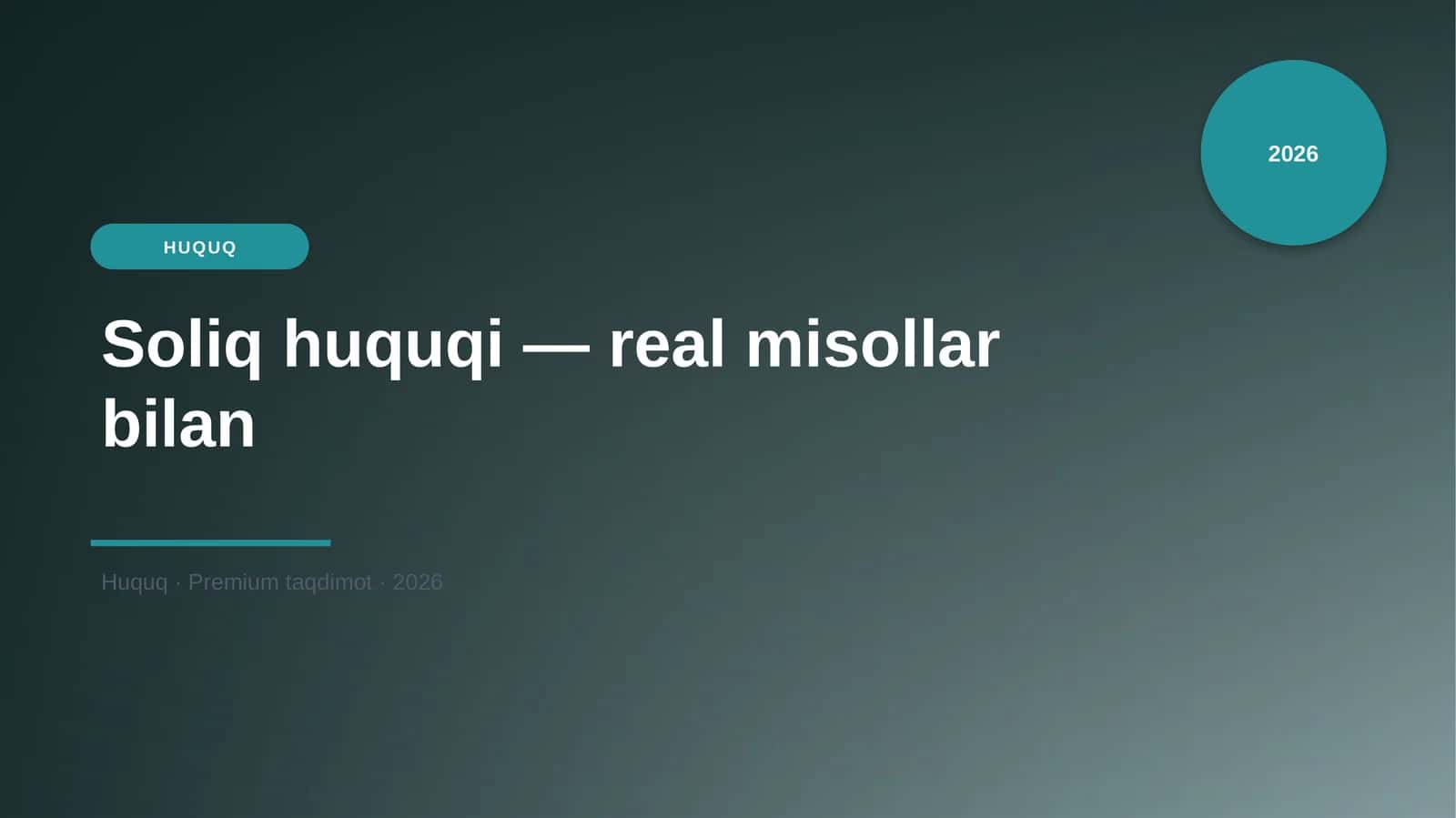 Soliq huquqi — real misollar bilan 1