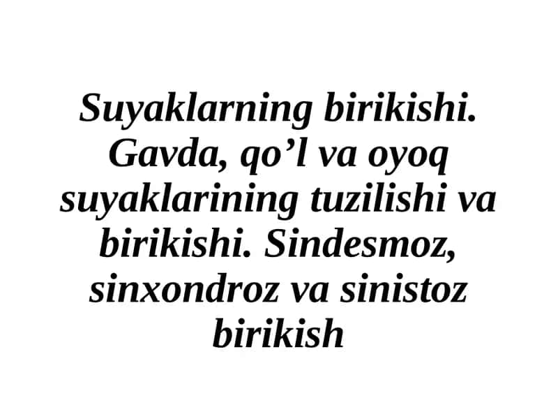 Gavda, qo’l va oyoq suyaklarining birikishi 1