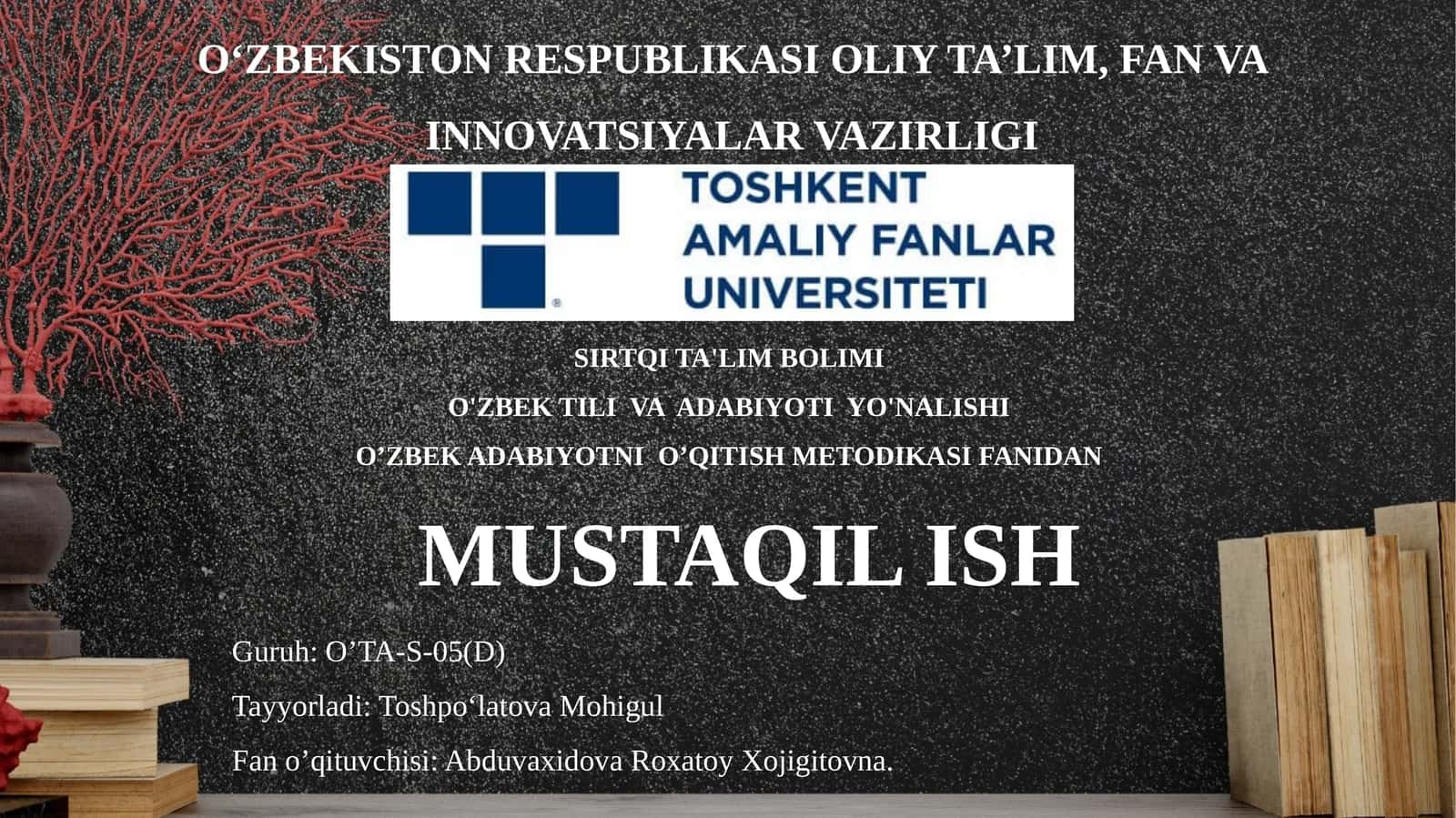 O’zbek Adabiyotni O’qitish Metodikasi Fanidan 1