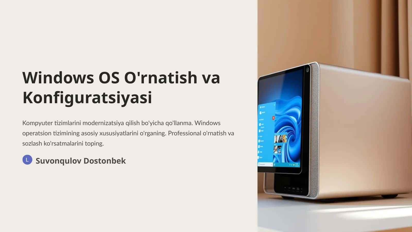 Windows OS O'rnatish va Konfiguratsiyasi 1