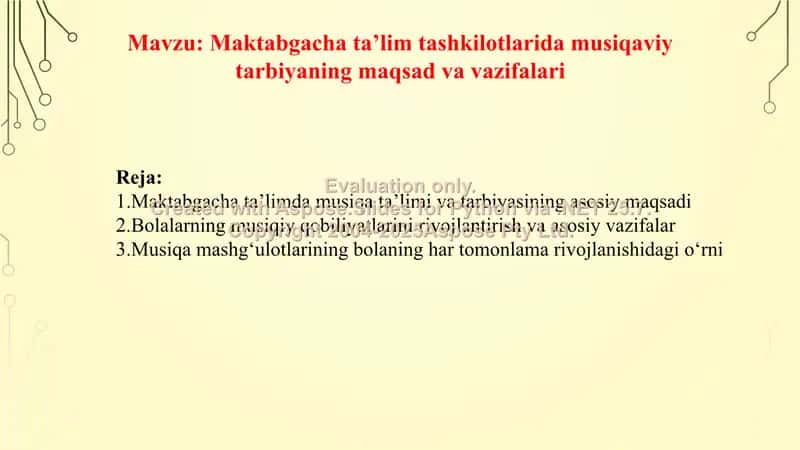 Maktabgacha ta’lim tashkilotlarida musiqaviy tarbiyaning maqsad va vazifalari 1