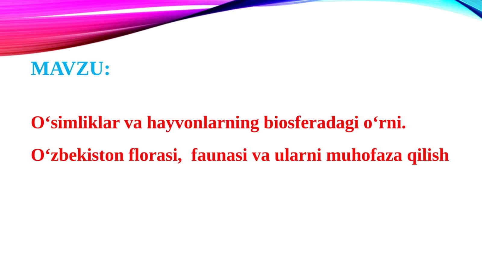 O‘zbekiston florasi, faunasi va ularni muhofaza qilish 1