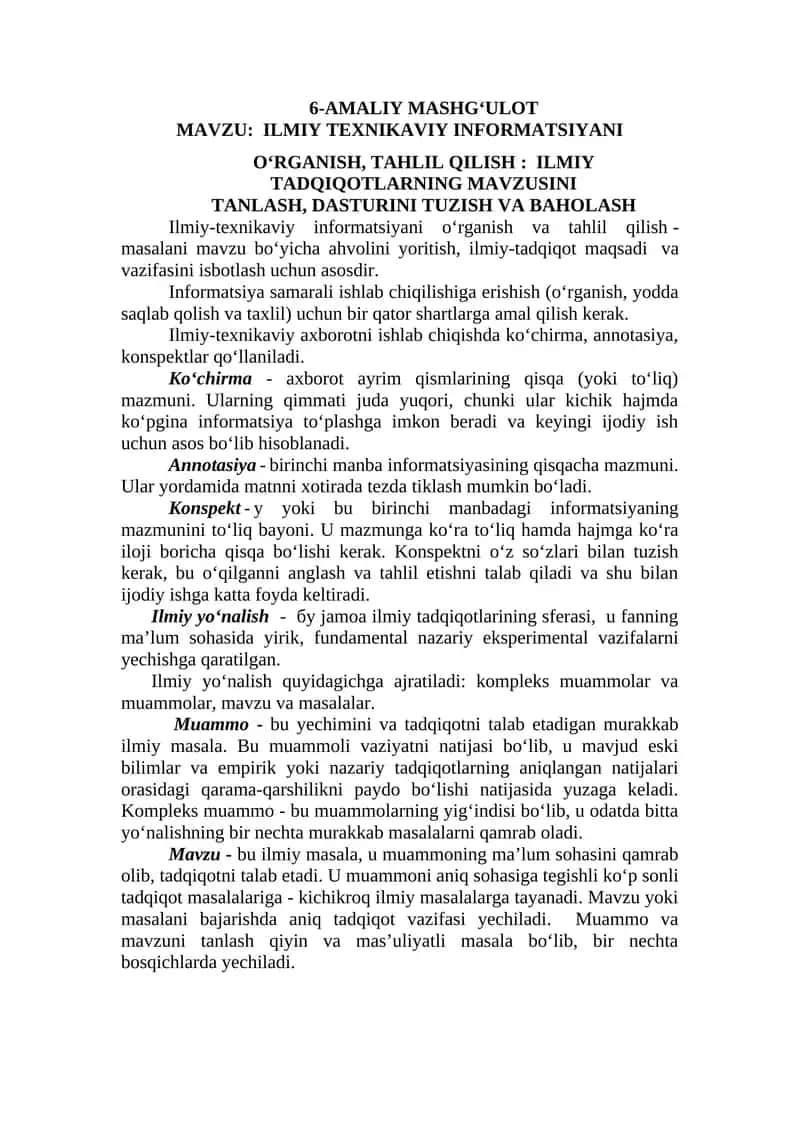 6-AMALIY MASHG‘ULOT MAVZU: ILMIY TEXNIKAVIY INFORMATSIYANI O‘RGANISH, TAHLIL QILISH: ILMIY TADQIQOTLARNING MAVZUSINI TANLASH, DASTURINI TUZISH VA BAHOLASH 1