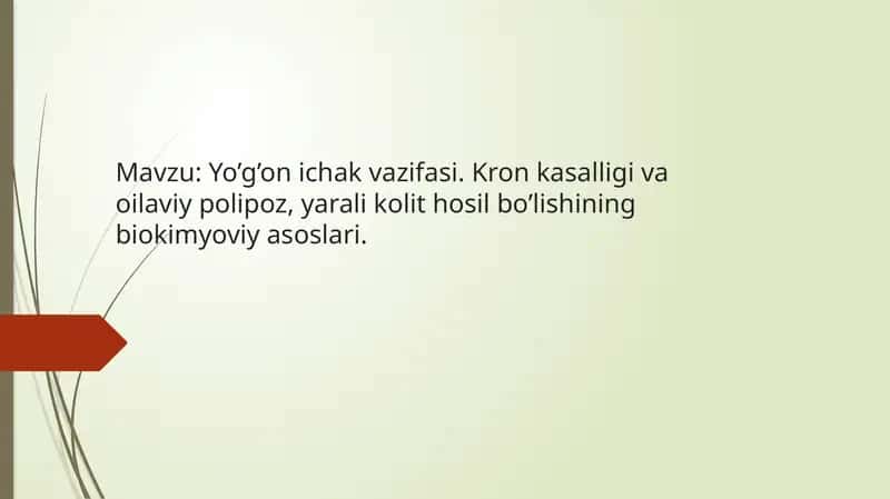 Yo’g’on ichakning biokimyoviy faoliyati 1