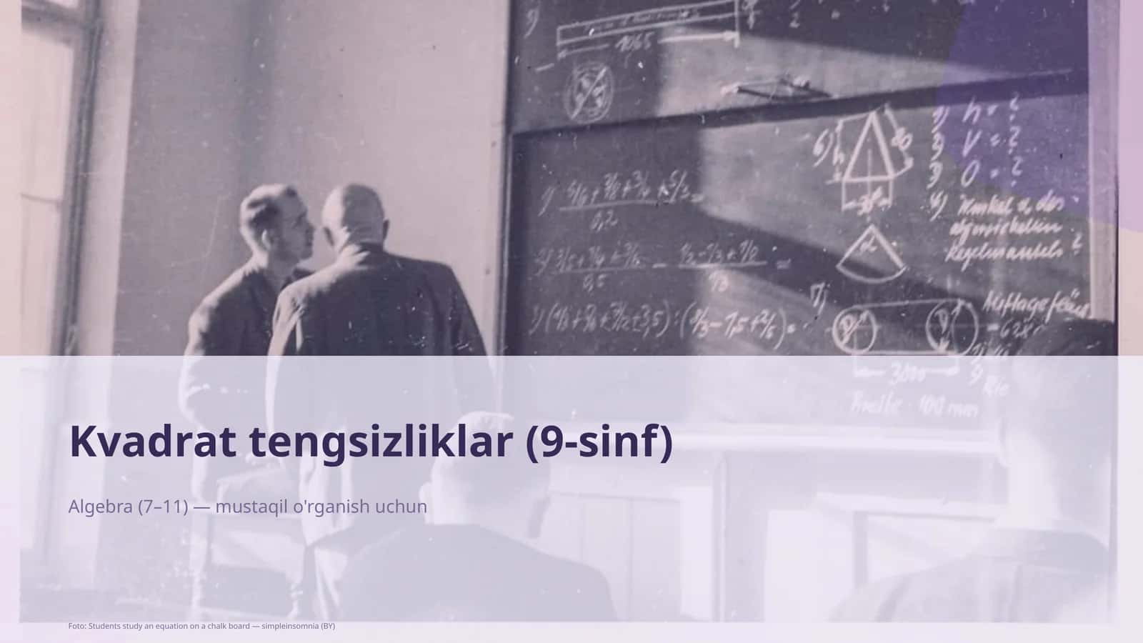 Kvadrat tengsizliklar (9-sinf) 1