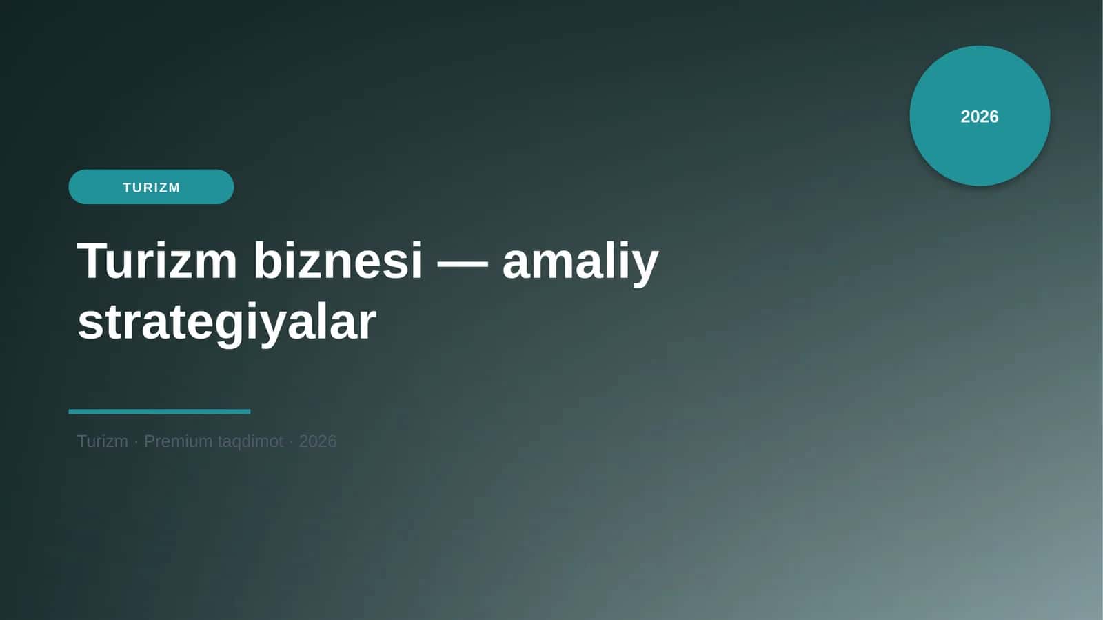 Turizm biznesi — amaliy strategiyalar 1