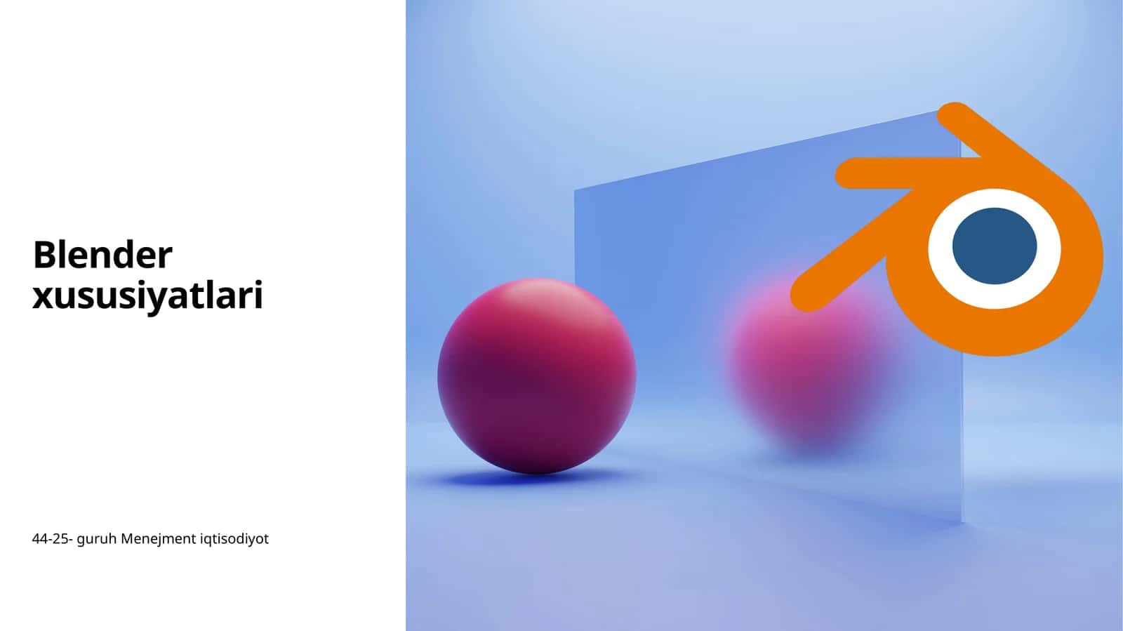 Blender xususiyatlari 1