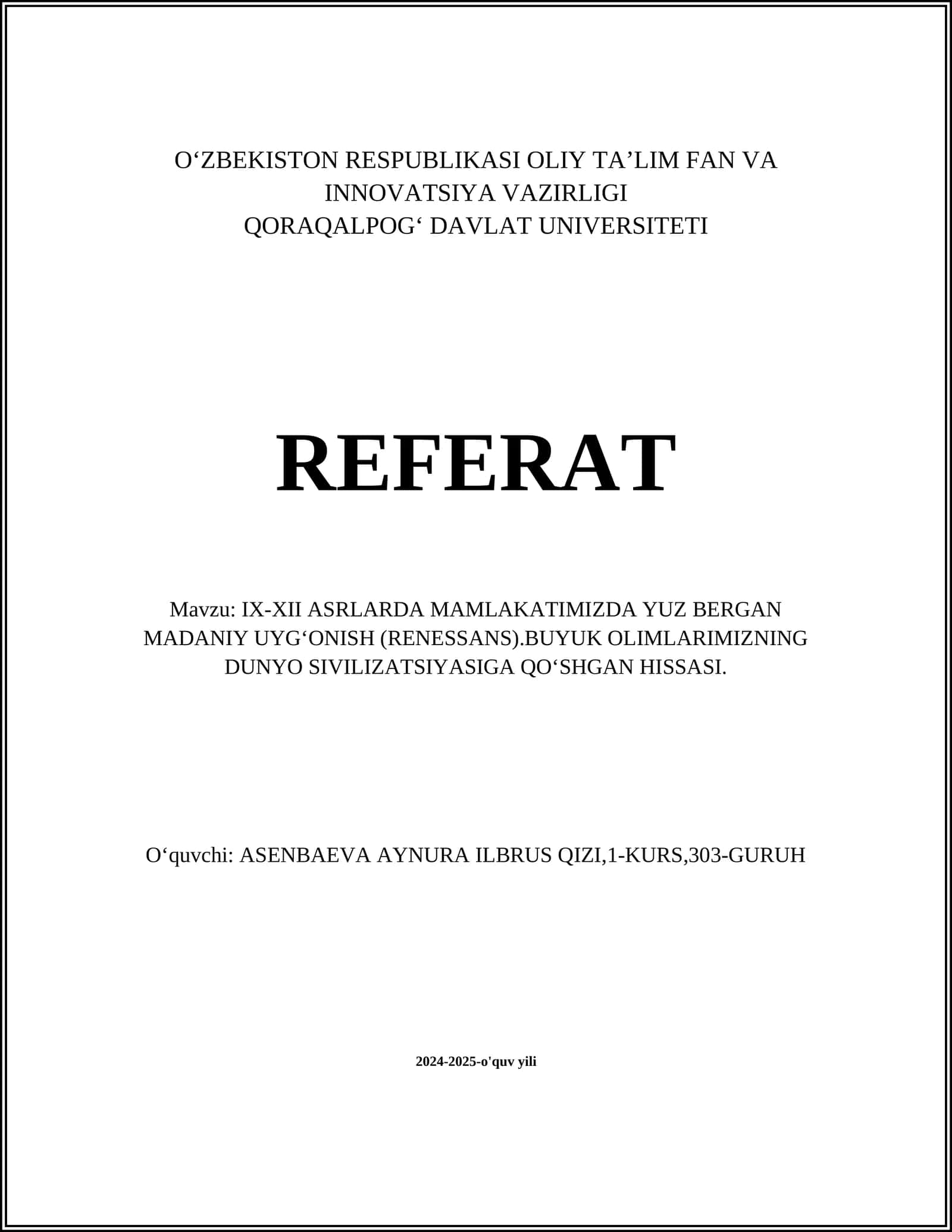 IX-XII ASRLARDA MAMLAKATIMIZDA YUZ BERGAN MADANIY UYGʻONISH (RENESSANS) 1
