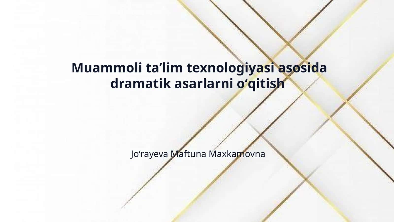 Muammoli taʼlim texnologiyasi asosida dramatik asarlarni oʻqitish 1