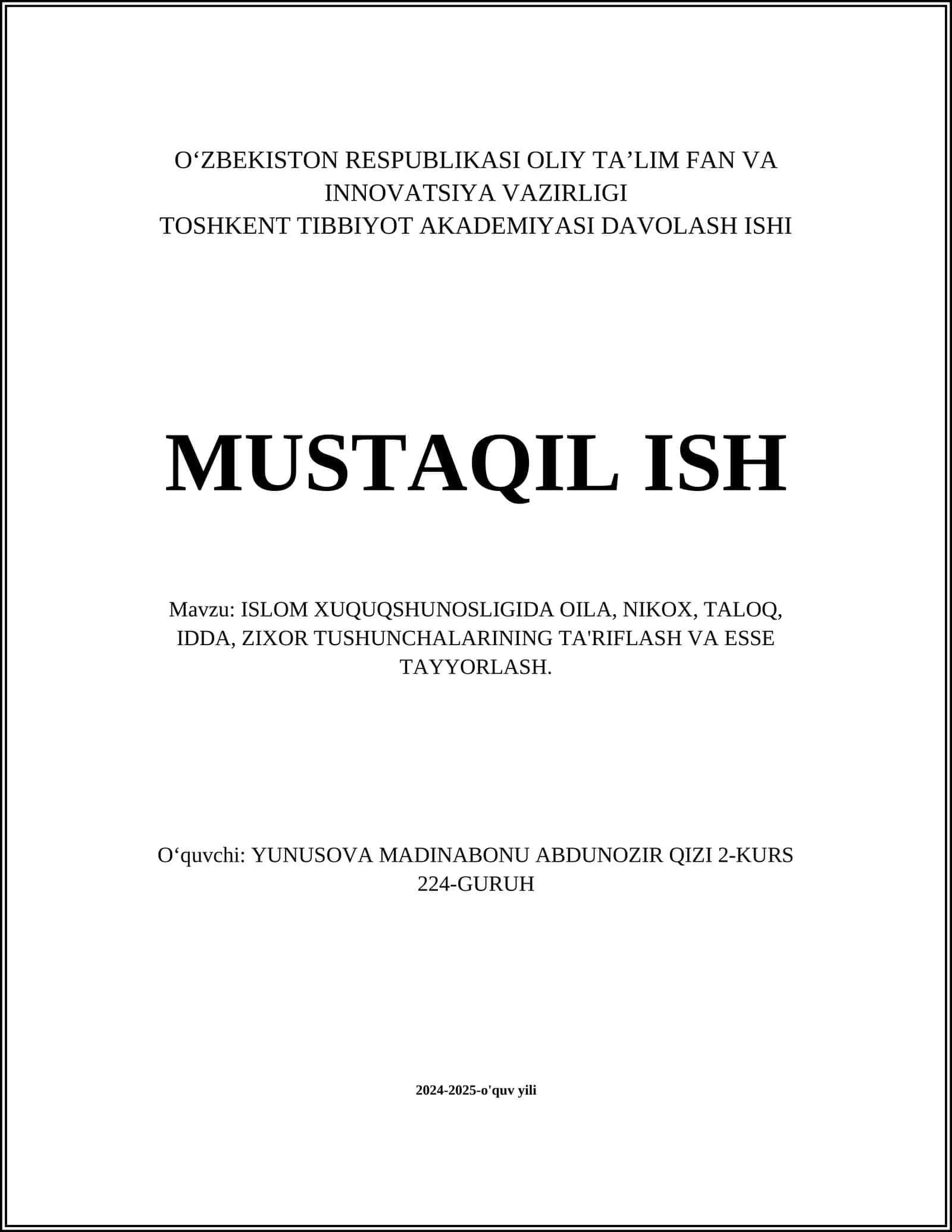 ISLOM XUQUQSHUNOSLIGIDA OILA, NIKOX, TALOQ, IDDA, ZIXOR TUSHUNCHALARINING TA'RIFLASH VA ESSE TAYYORLASH 1