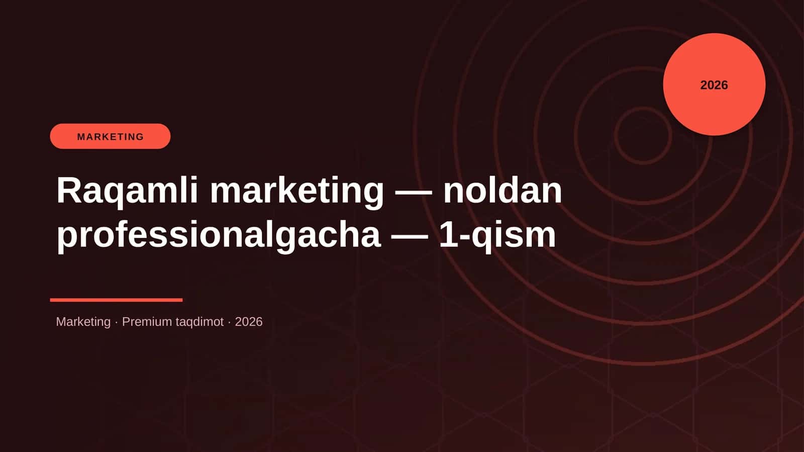Raqamli marketing — noldan professionalgacha — 1-qism 1