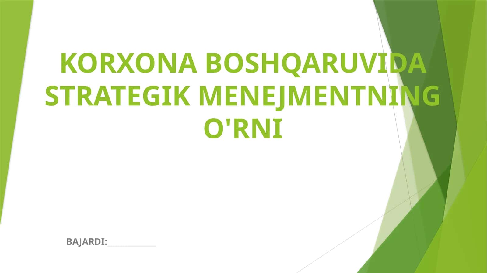 Strategik Menejmentning O'rni 1