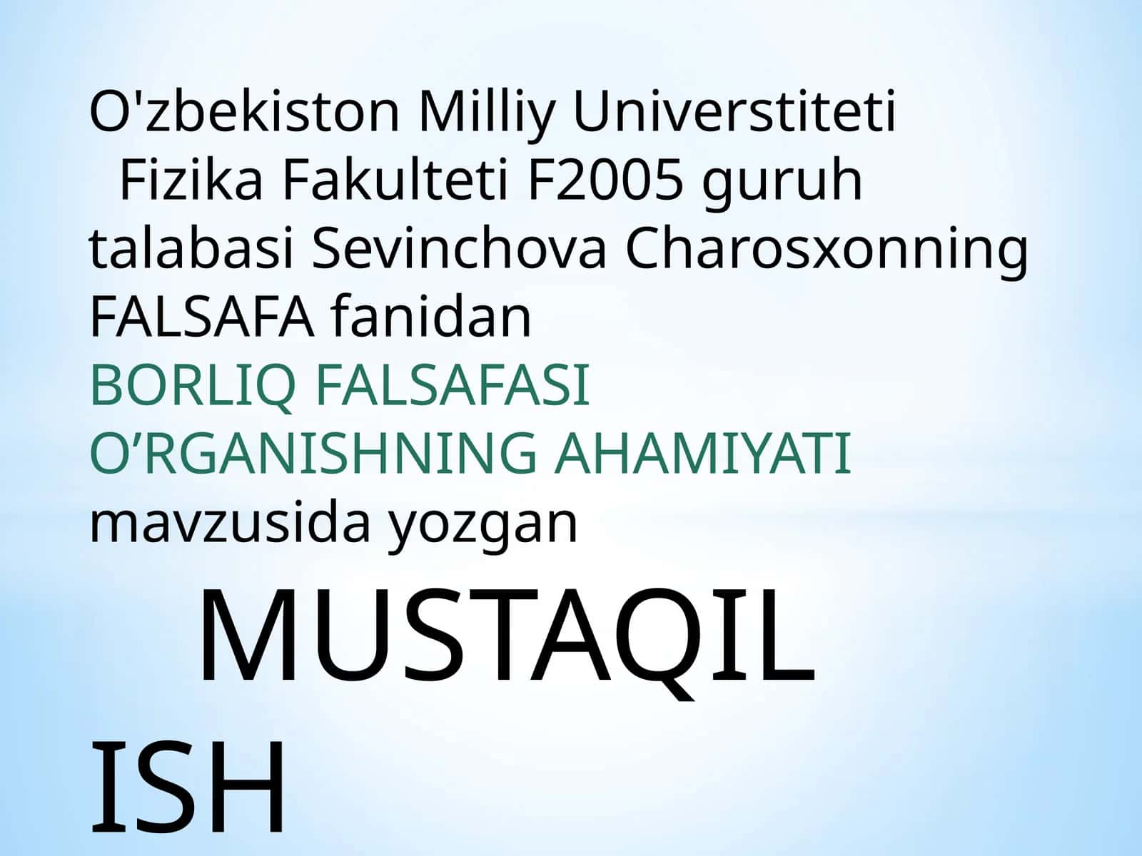 BORLIQ FALSAFASI O’RGANISHNING AHAMIYATI 1