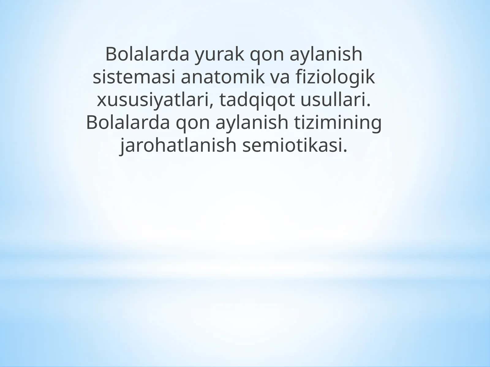 Bolalarda Yurak Qonuniversalari Anatomik Fiziologik Xususiyatlari 1