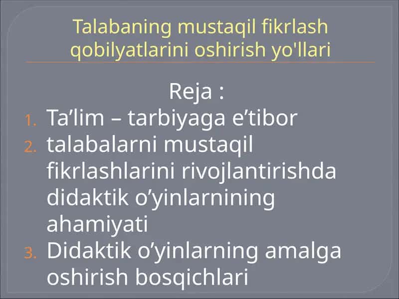 Talabaning mustaqil fikrlash qobilyatlarini oshirish yo'llari 1