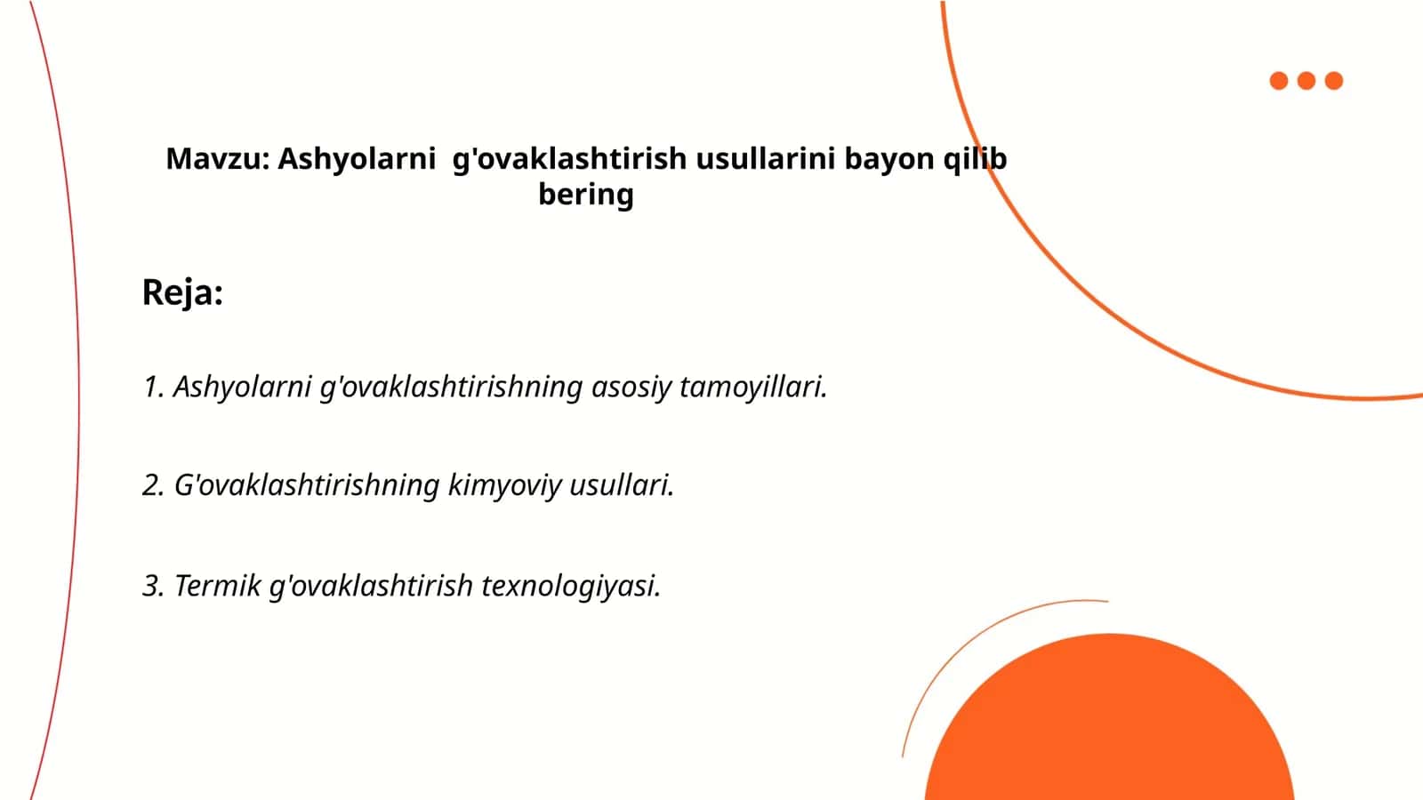 Ashyolarni g'ovaklashtirish usullarini bayon qilib bering 1
