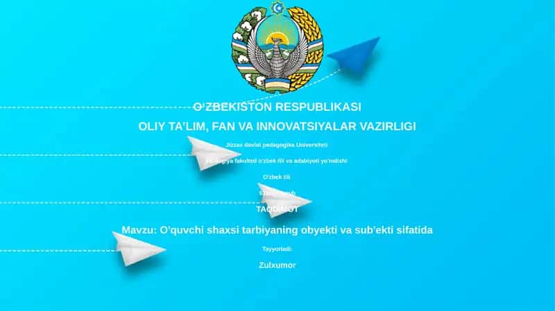 O'quvchi shaxsi tarbiyaning obyekti va sub'ekti sifatida 1