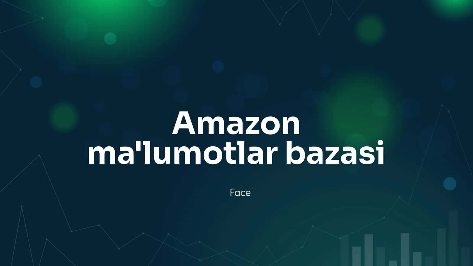 Amazon ma'lumotlar bazasi 1
