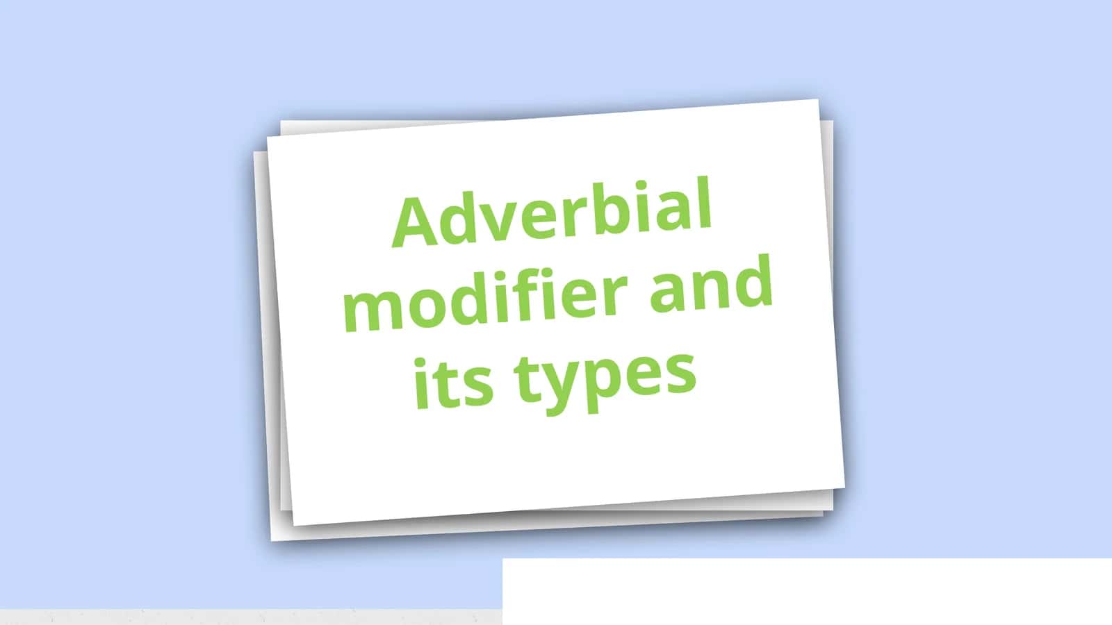 Adverbial modifier and its types 1