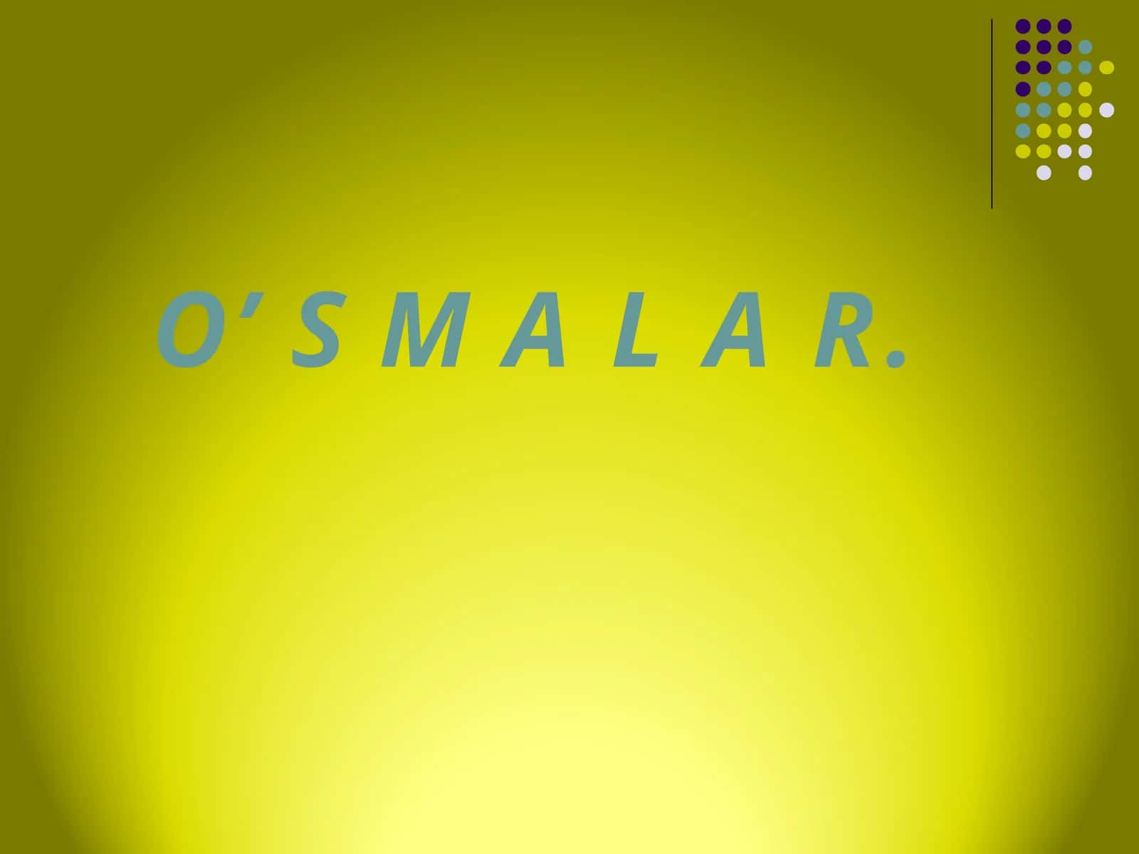 O‘smalar haqida to‘liq malumot 1