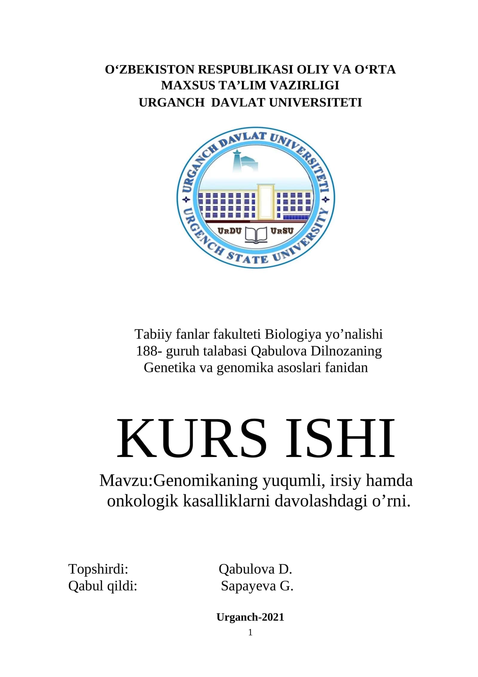 Genomikaning yuqumli, irsiy hamda onkologik kasalliklarni davolashdagi o’rni 1