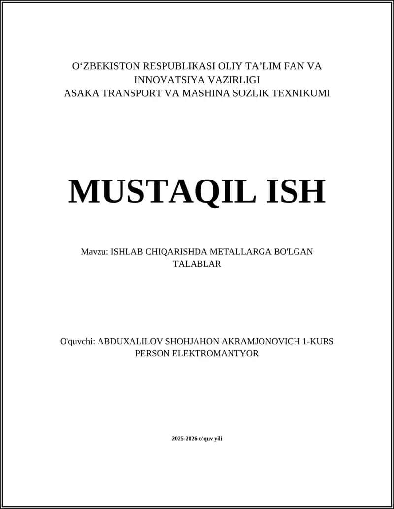 ISHLAB CHIQARISHDA METALLARGA BO'LGAN TALABLAR 1