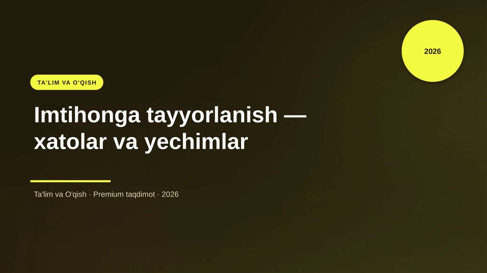 Imtihonga tayyorlanish — xatolar va yechimlar 1