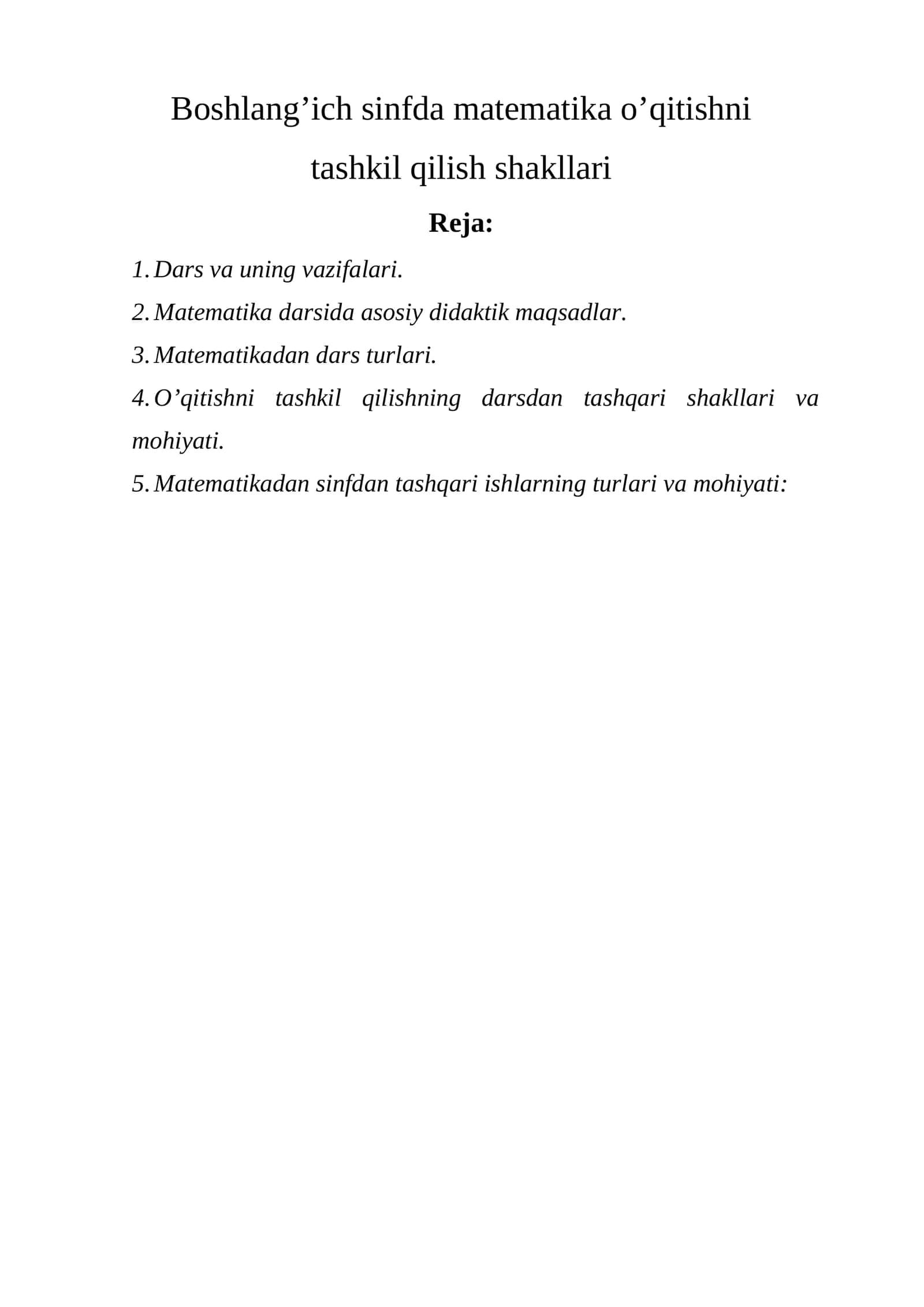 Boshlang’ich sinfda matematika o’qitishni tashkil qilish shakllari 1