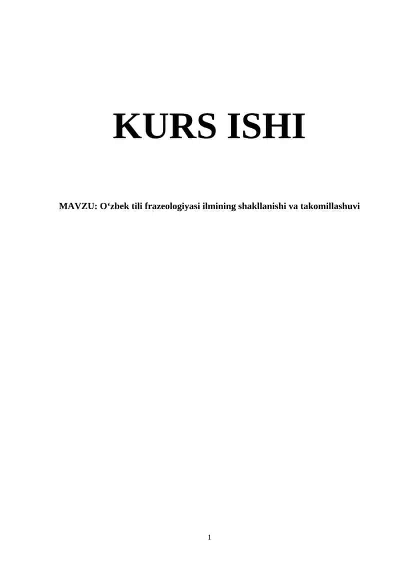 O‘zbek tili frazeologiyasi ilmining shakllanishi va takomillashuvi 1