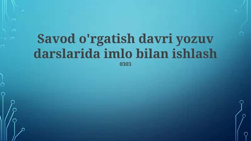 Imlo o'qitishning samarali usullari 1