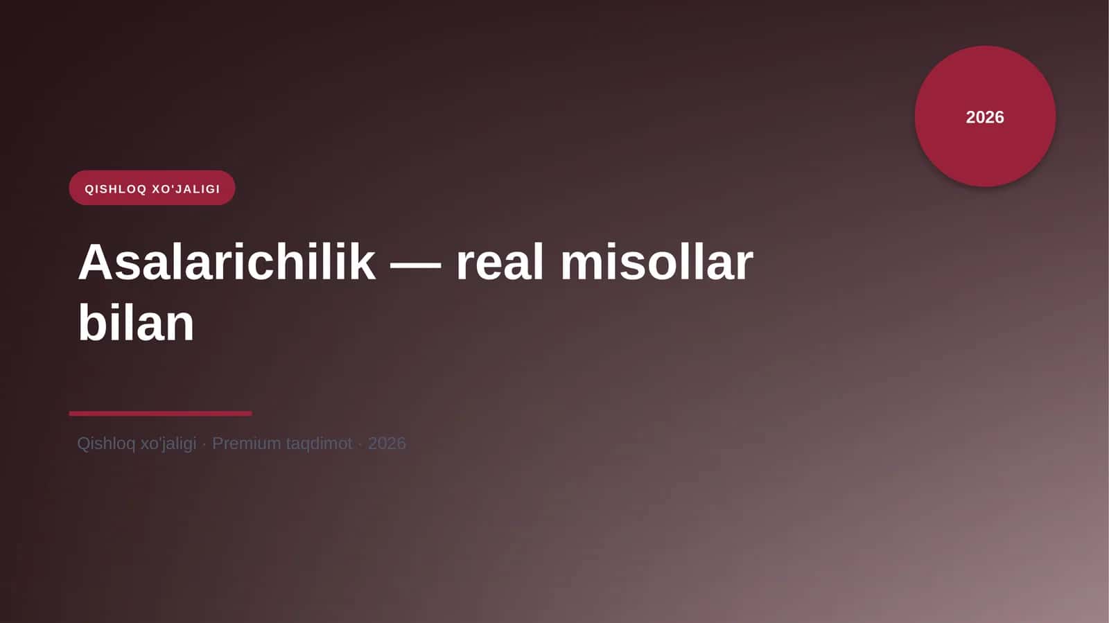 Asalarichilik — real misollar bilan 1