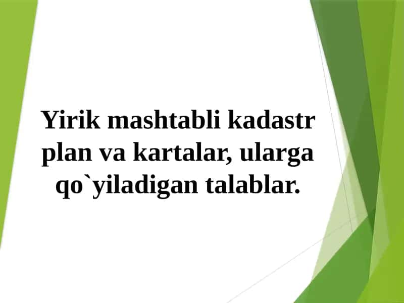 Yirikmashtablik cadastr plan va kartalar 1