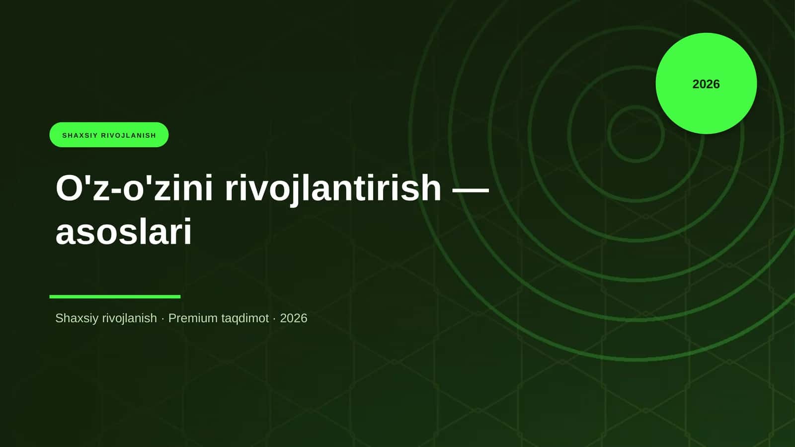 O'z-o'zini rivojlantirish — asoslari 1