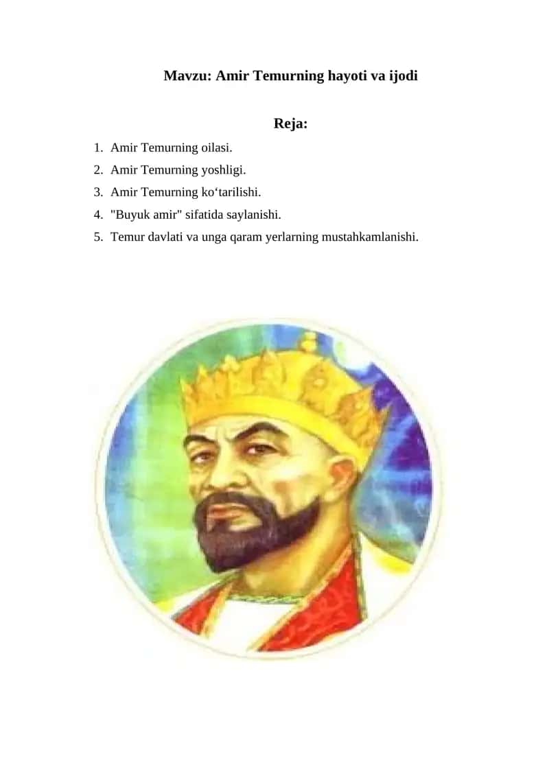Amir Temurning hayoti va ijodi 1