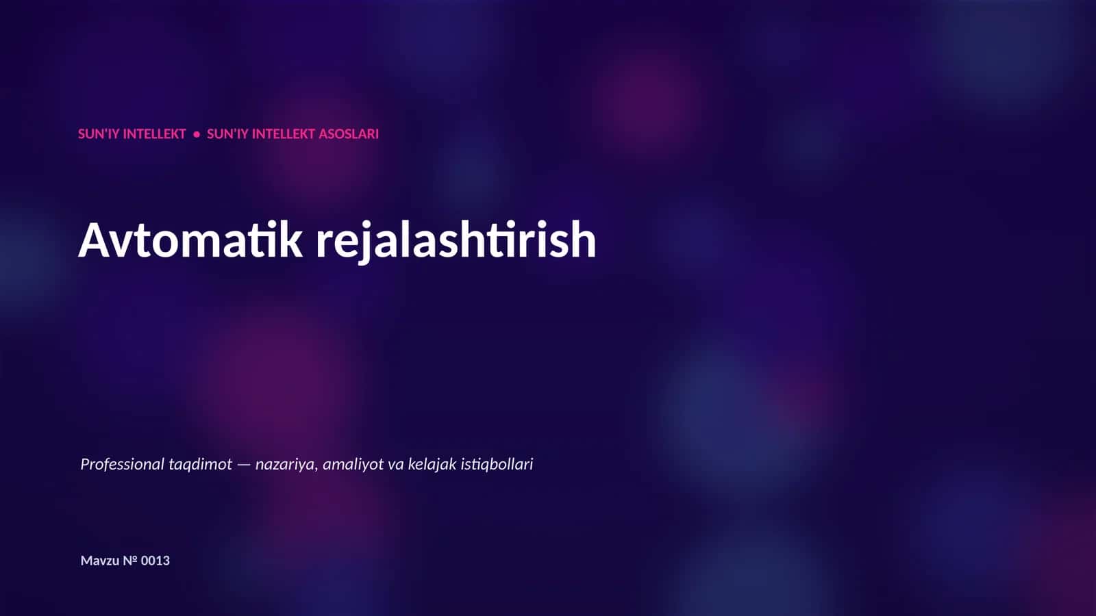 SUN'IY INTELLEKT ASOSLARI 1
