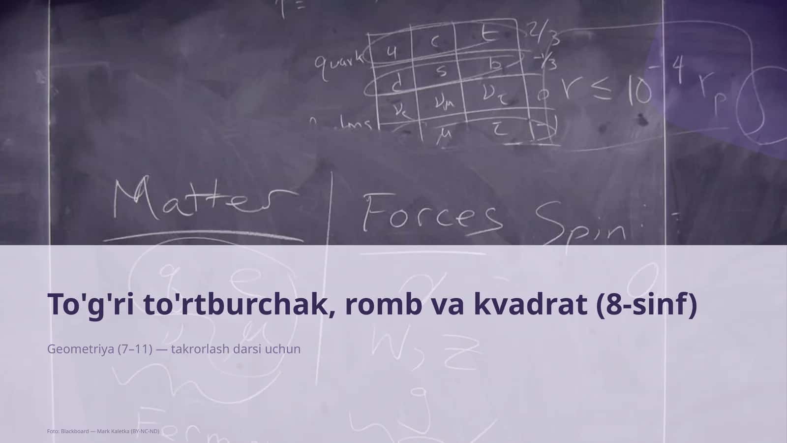 To'g'ri to'rtburchak, romb va kvadrat (8-sinf) 1
