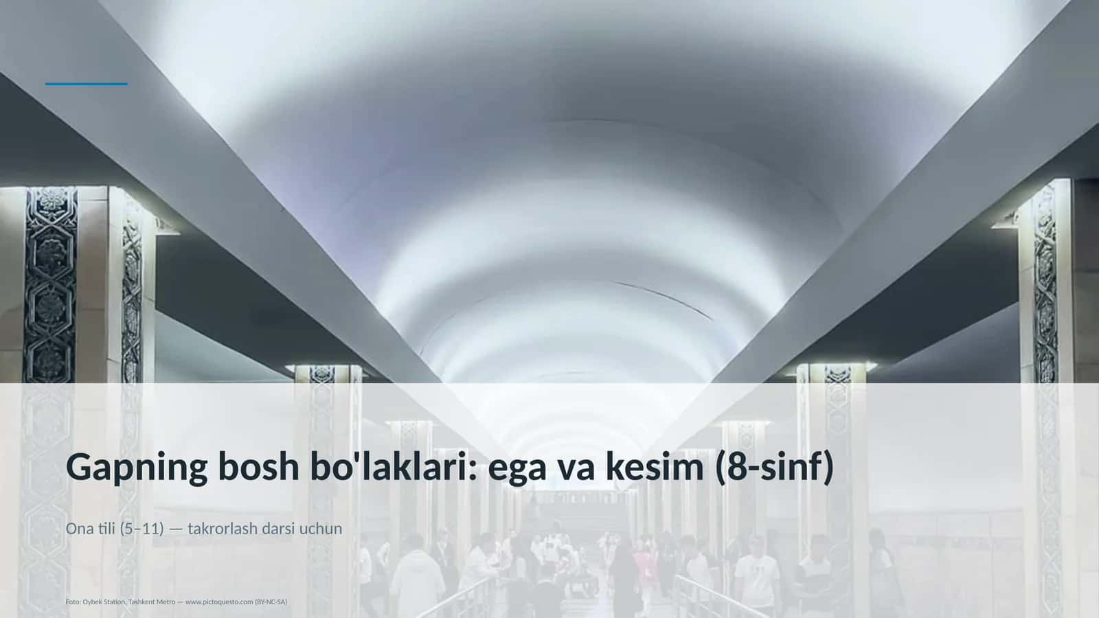 Gapning bosh bo'laklari: ega va kesim (8-sinf) 1
