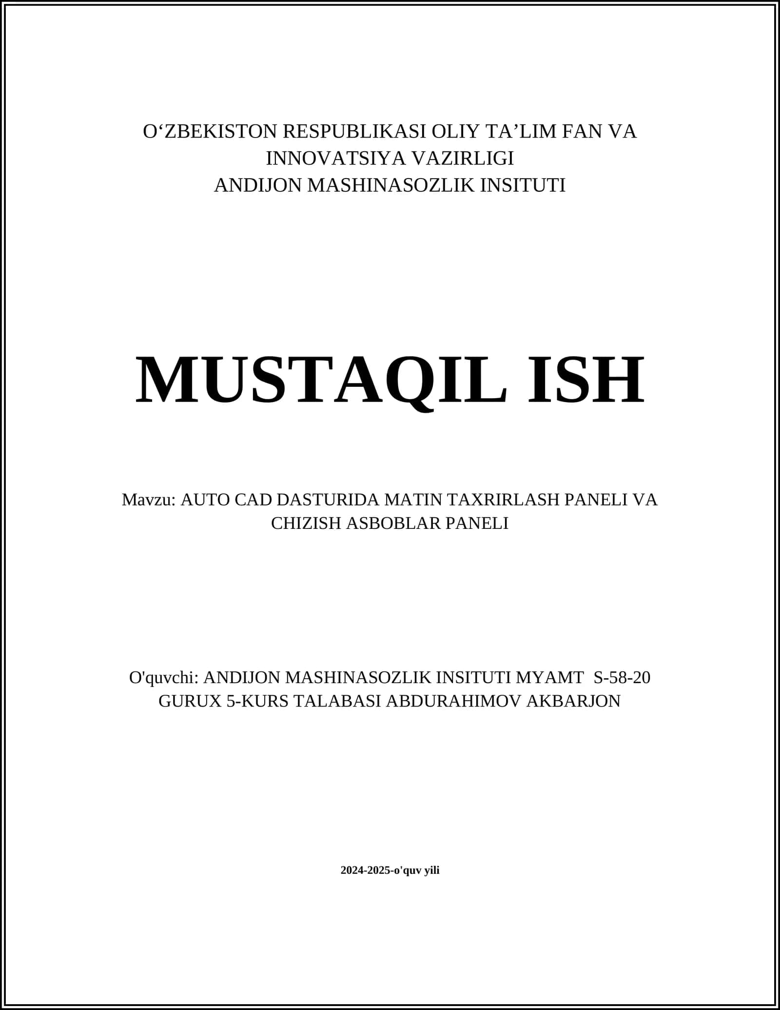 AUTO CAD DASTURIDA MATIN TAXRIRLASH PANELI VA CHIZISH ASBOBLAR PANELI 1