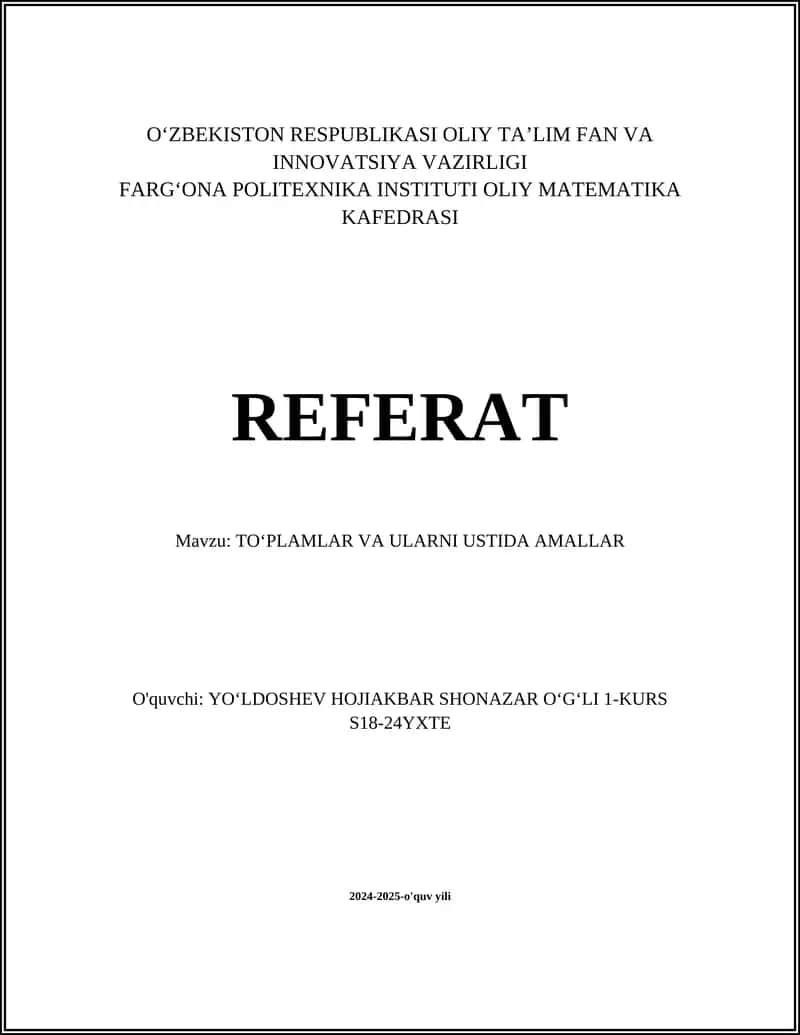 TOʻPLAMLAR VA ULARNI USTIDA AMALLAR 1