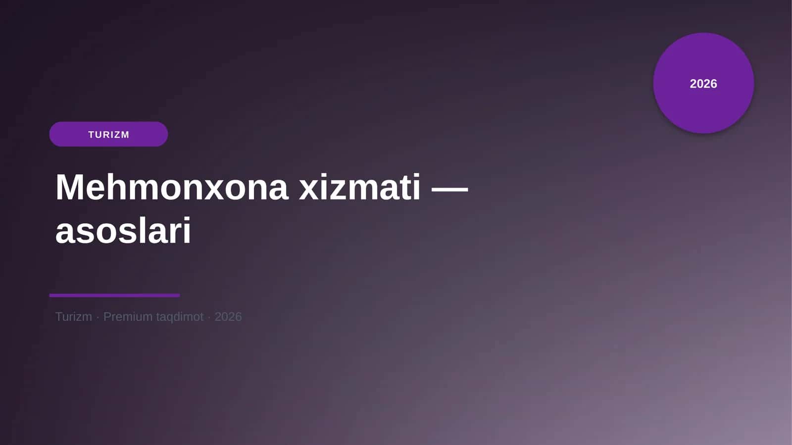 Mehmonxona xizmati — asoslari 1