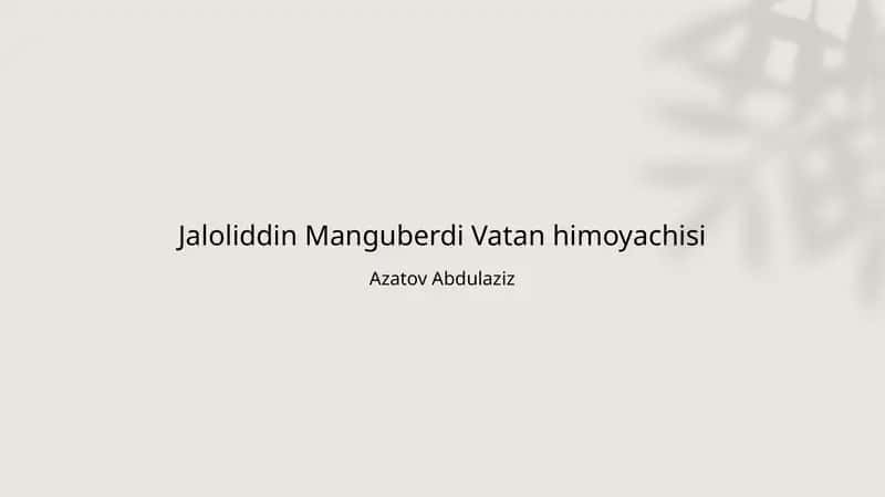 Jaloliddin Manguberdi Vatan himoyachisi 1