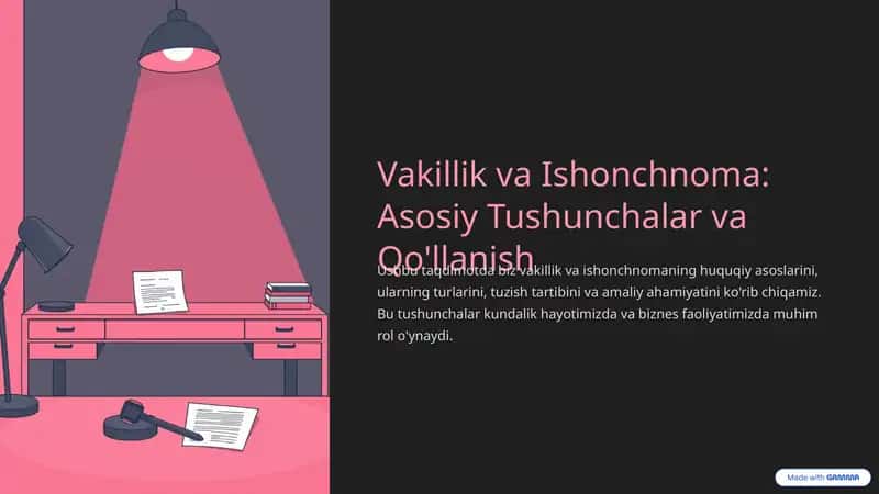 Vakillik va ishonchnoma: Asosiy Tushunchalar va Qo'llanish 1